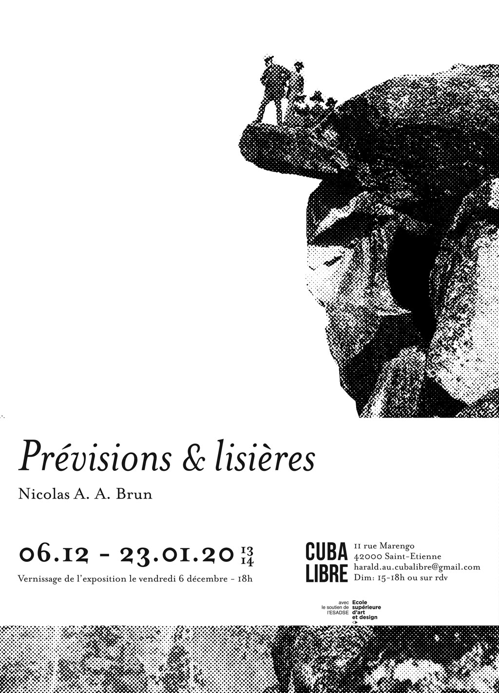Exposition personnelle "Prévisions & Lisières" à la galerie Cuba Libre 