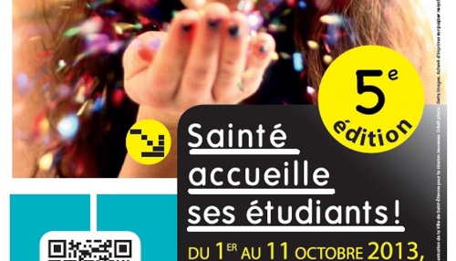 Flyer de l'événement Sainté accueille ses étudiants 2013