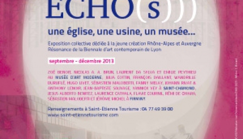 Affiche de l'exposition Echo(s))) une église, une usine, un musée