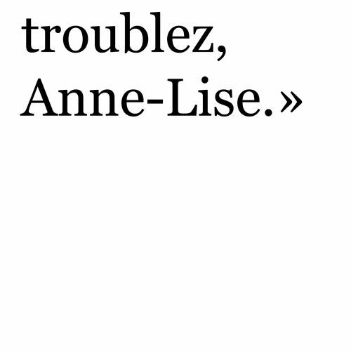 Affiche de l'exposition "Vous me troublez, Anne-Lise"