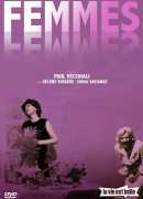 Femmes, femmes, de Paul Vecchiali, DVD La vie est belle