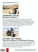 Shimkent hotel &amp; Le pont du trieur, deux films de Charles de Meaux et Philippe Parreno, DVD MK2