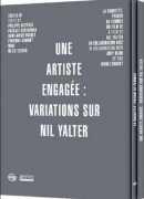 Une artiste engagée, variations sur Nil Yalter, DVD + livre après éditions