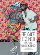 Beauté Congo 1926-2015, Fondation Cartier pour l'art contemporain, 2015