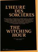 L'heure des sorcières, the witching hour, Keren Detton, B42, 2014.