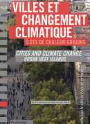 Villes et changement climatique, îlots de chaleur urbains, Jean-Jacques Terrin (dir.), Parenthèses, 2015.