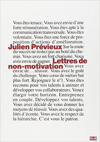 Lettres de non-motivation, Julien Prévieux