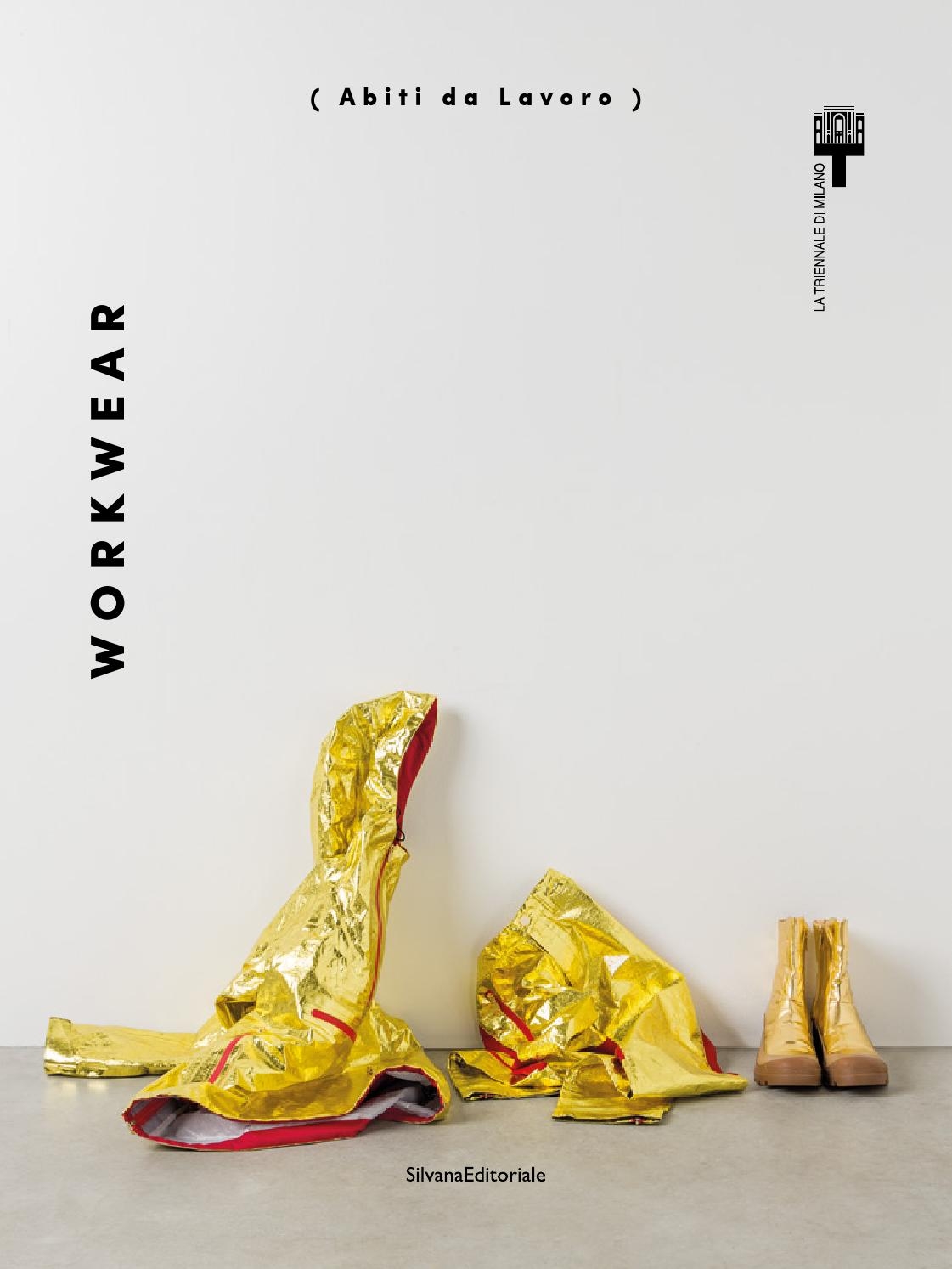 Workwear, Habiti di lavoro, catalogue de l'exposition à la Triennale de Milan, 2014