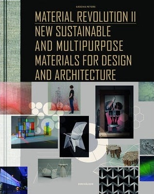 Material revolution II, Sacha Peters, Birkhauser 2014