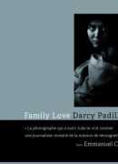 Family love, Darcy Padilla, éditions de la Martinière