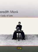 Our lady of late, de Meredith Monk, CD Wergo