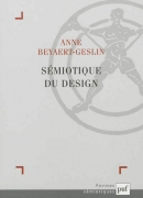 Sémiotique du design de Anne Beyaert-Geslin, éditions PUF