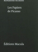 Les papiers de Picasso, de Rosalind Krauss, éditions Macula