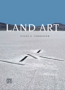 Land art, Gilles A. Tiberghien, éditions Carré 2012