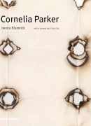 Cornelia Parker, par Iwona Blazwick, éditions Thames &amp; Hudson