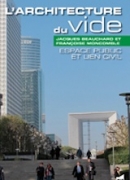 L'architecture du vide / J. Beauchard et F. Moncomble. éditions PUR, 2013