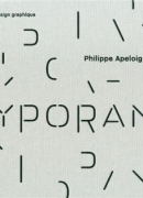 Typorama : Philippe Apeloig. Les Arts décoratifs, 2013