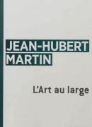 L'art au large, de Jean-Hubert Martin, éditions Flammarion