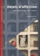 Objets d'affection, de Véronique Dassié, éditions CTHS