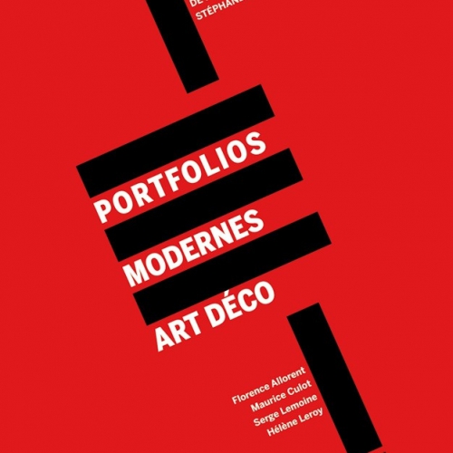 Portfolios modernes Art déco / collectif. Éditions Norma, 2014