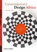 Contemporary design Africa, de Tapiwa Matsinde, Thames &amp; Hudson