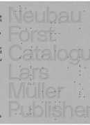 Neubau Forst catalogue, Lars Müller publisher 2014