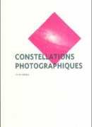 Constellations photographiques, Anne Immelé, éditions Mediapop