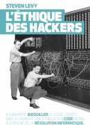 L’éthique des hackers, de Steven Levy, Globe éditions