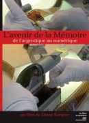 L'avenir de la mémoire, de Diane Baratier, DVD films du paradoxe