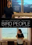 Bird people, de Pascale Ferran, DVD Diaphana 2015