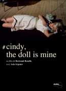 Cindy the doll is mine, de Bertrand Bonnello, DVD Shellac