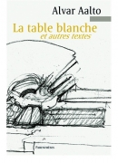 La table blanche d'Alvar Aalto, éditions Parenthèses