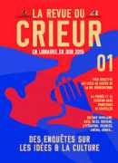 La revue du crieur, dirigée par Edway Plenel et Hugues Jallon, n° 1