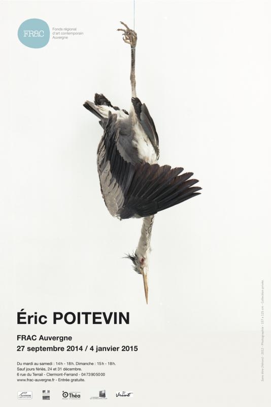 Affiche de l'exposition d'Eric Poitevin, FRAC Auvergne