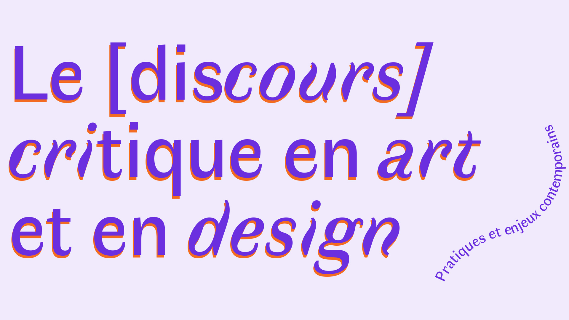 Affiche Le discours critique en art et en design