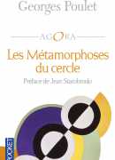Les métamorphoses du cercle, Georges Poulet, Pocket DL, 2016.