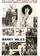 In the seventies : aventures dans la contre-culture, Barry Miles, Le Castor, 2016.