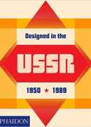 Designed in the USSR, 1950-1989 : from the collections of the Moscow Design Museum, Justin McGuirk, Alexandra Sankova, Phaidon, 2018.