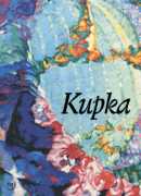 Kupka, pionnier de l'abstraction, catalogue de l'exposition au Grand Palais, 2018