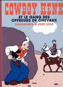 Cow boy Henk et le gang des voleurs de chevaux, Kamagurka &amp; Herr Seele, Frémok 
