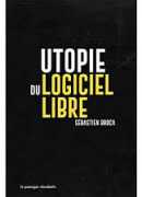 L'utopie du logiciel libre, de Sébastien Broca, Le Passager clandestin