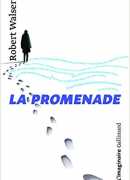La promenade, de Robert Walser, L'imaginaire Gallimard