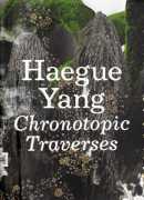 Haegue Yang, chronotopic traverses, catalogue d'exposition à La Panacée, éditions Bom dia boa tarde boa noite