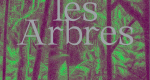 Nous les arbres, catalogue de l'exposition à la Fondation Cartier 2019