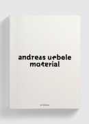 Material, de Andreas Uebele, éditions Unit 2017
