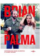 Brian de Palma, entretiens avec Samuel Blumenfeld et Laurent Vachaud, éditions Carlotta