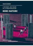 Hors nature, de Frank Rambert, MétisPresses