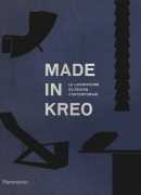Made in Kreo, sous la direction de Clément Dirié, éditions Flammarion