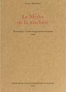 Le mythe de la machine, de Lewis Mumford, éditions de l'Encyclopédie des nuisances