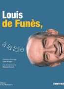 Louis de Funès, à la folie, catalogue de l'exposition à la Cinémathèque française, 2020